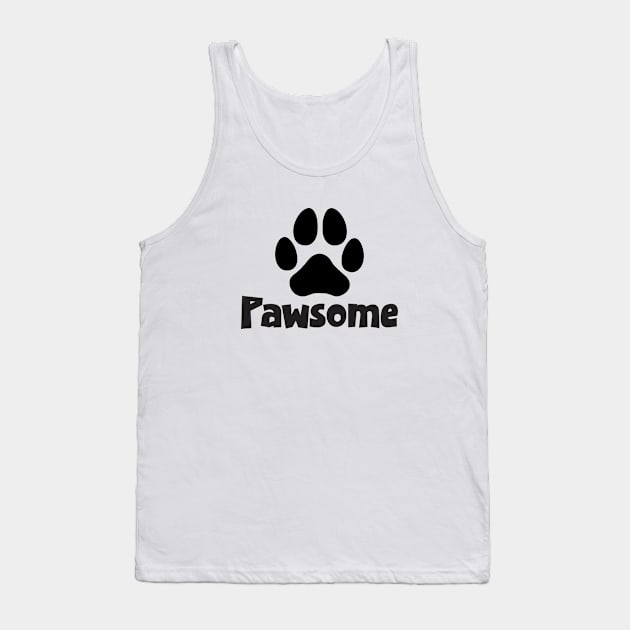 Pawsome Tank Top by Qasim